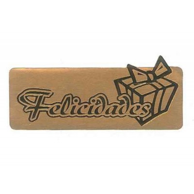 ETIQ. FELICIDADES ORO...